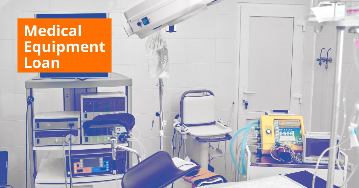 Fast Approval on Medical Equipment Finance – Low Interest, Easy EMIs