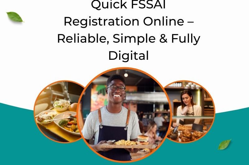 Quick-FSSAI-Registration-Online-–-Reliable-Simple-Fully-Digital-5