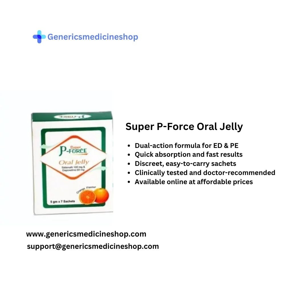 Super P -Force oral jelly for ED