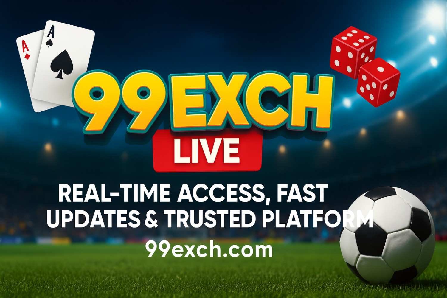 99exch Live – Real-Time Access, Fast Updates & Trusted Platform