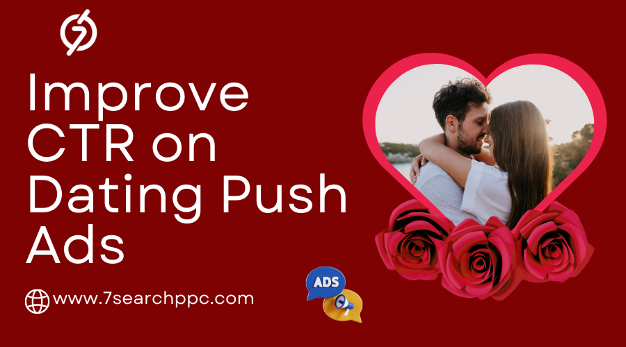 Improve-CTR-on-Dating-Push-Ads-900-x-500-px