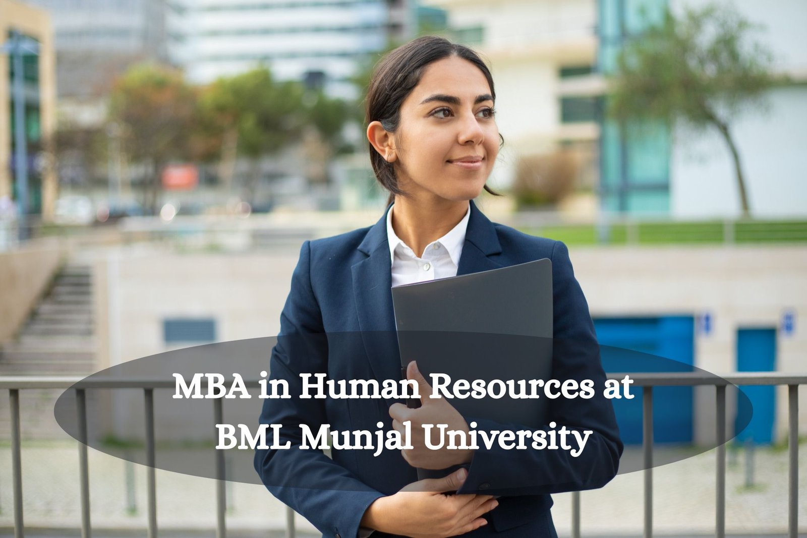 MBA in Human Resources at BML Munjal University: Develop Future-Ready HR Leaders