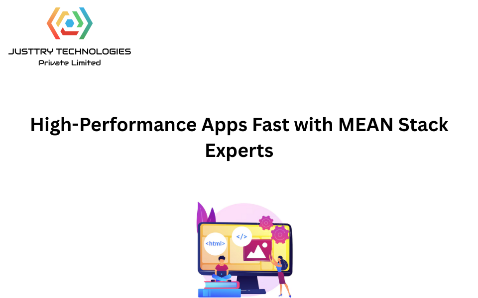 High-Performance Apps Fast with MEAN Stack Experts