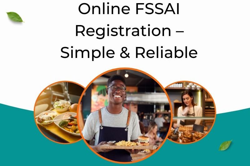 Online-FSSAI-Registration-–-Simple-Reliable-2
