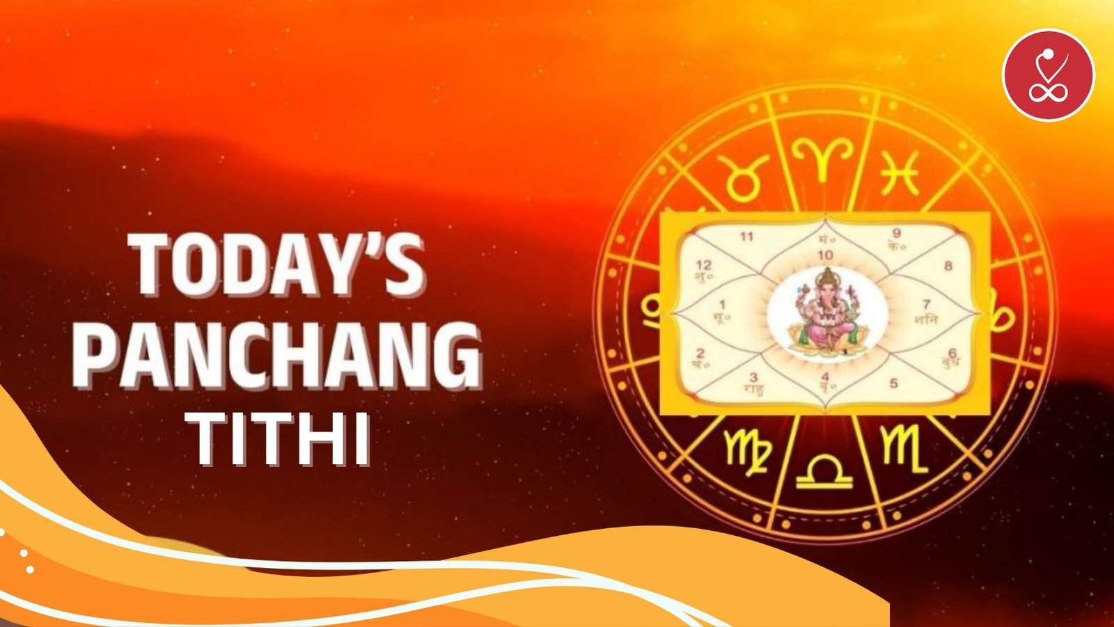 Today Panchang Tithi: Hindu Calendar & Auspicious Timings