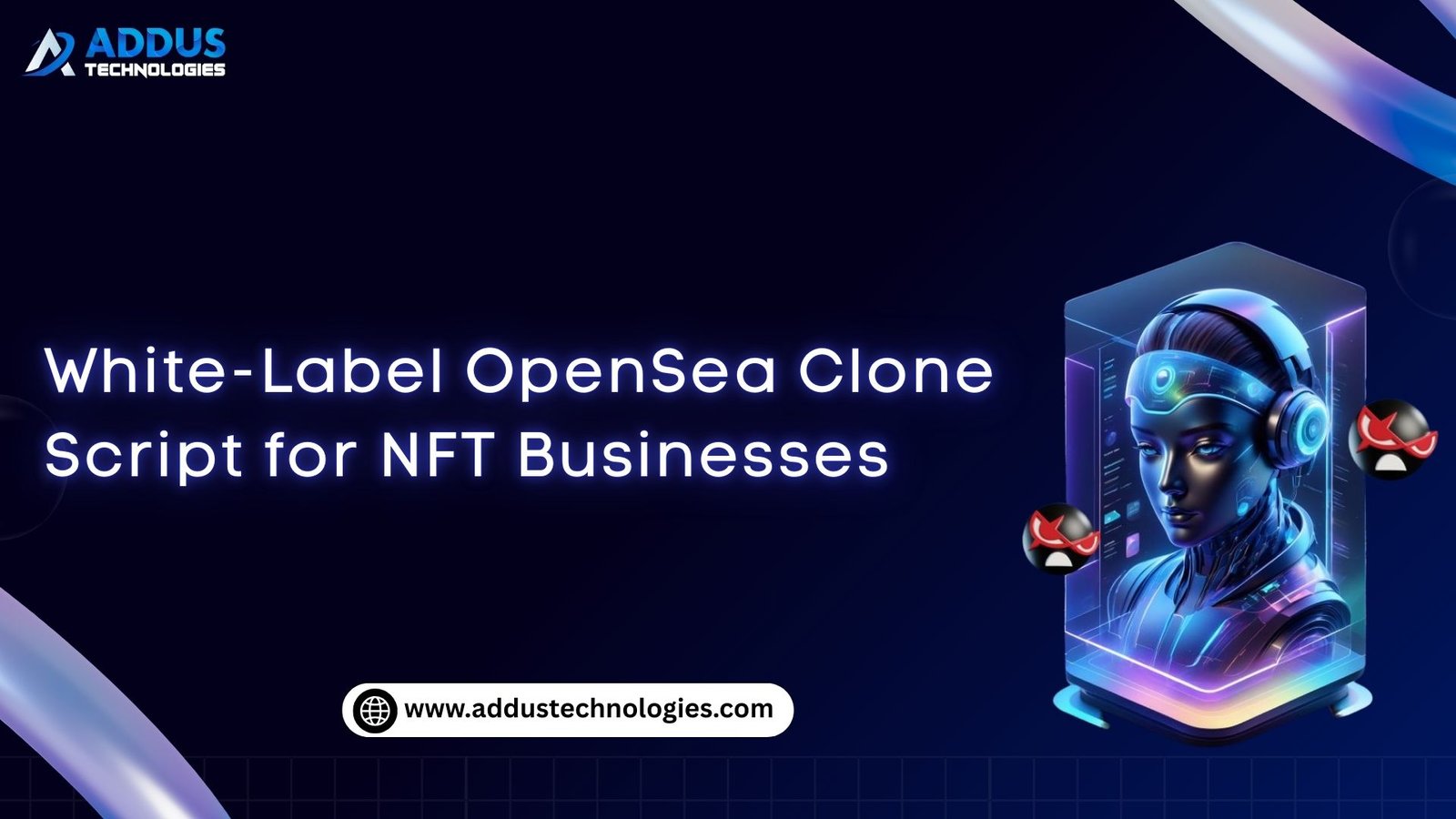 White-Label OpenSea Clone Script for NFT Businesses