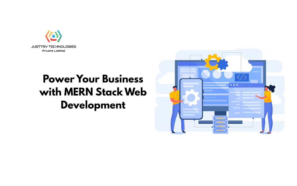 Power Your Business with MERN Stack Web Development