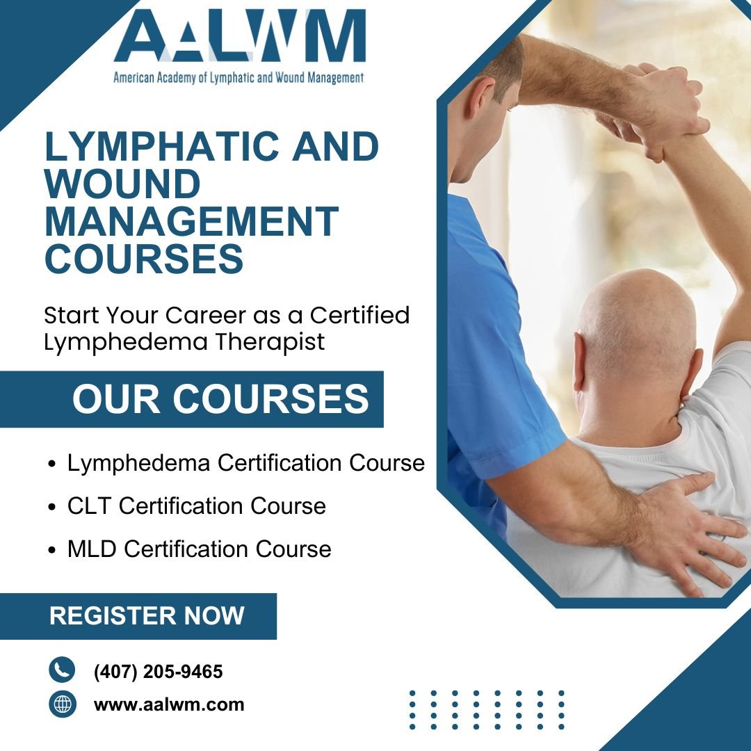 Lymphatic and Wound Management Courses