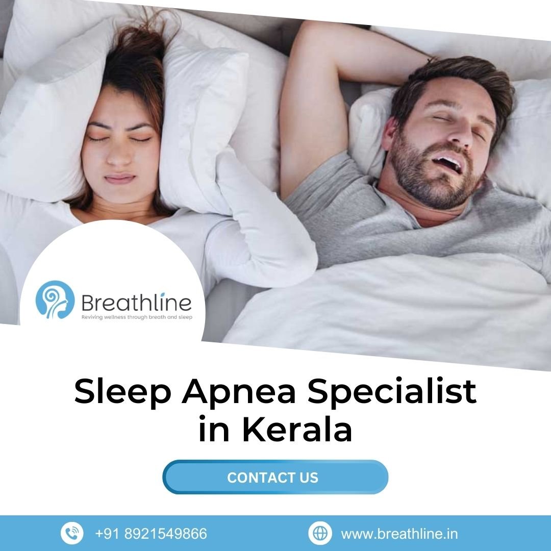 Sleep Apnea Specialist in Kerala – Expert Care at Breathline