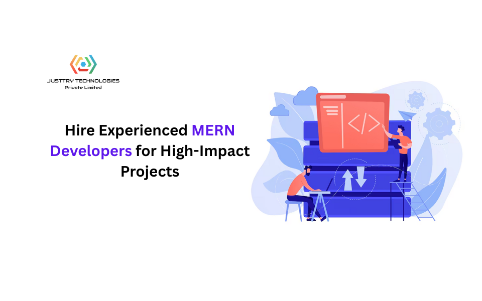 Hire Experienced MERN Developers for High-Impact Projects