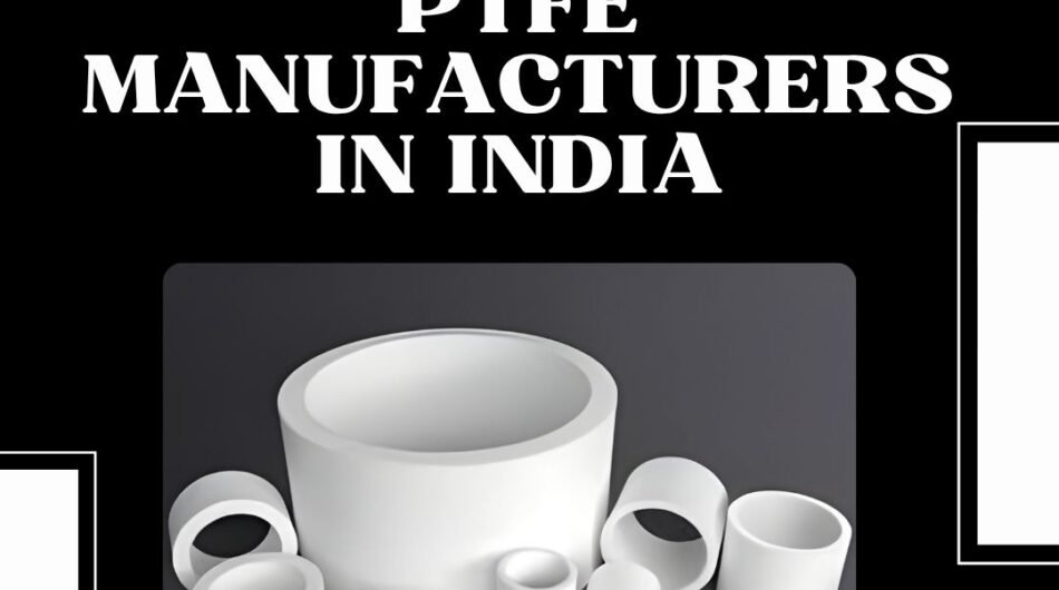 ptfe-manufacturers-in-india