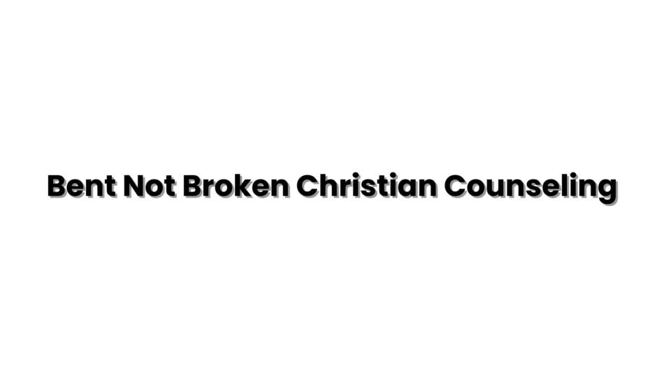 Bent-Not-Broken-Christian-Counseling