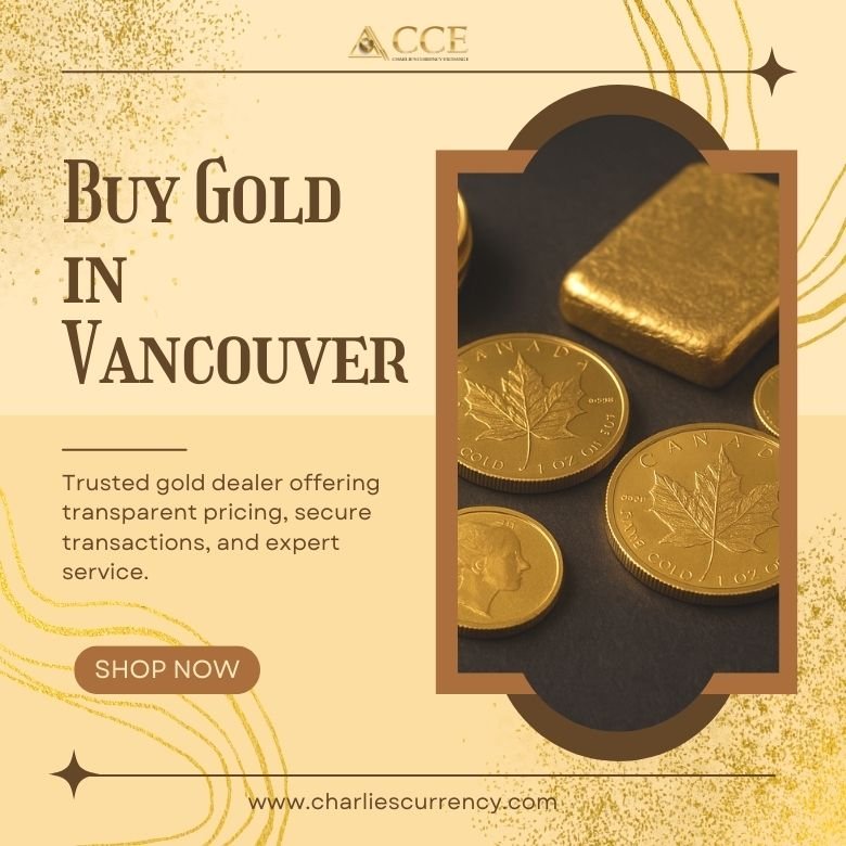 Buy Gold in Vancouver Today | In-Store & Online Gold Sales