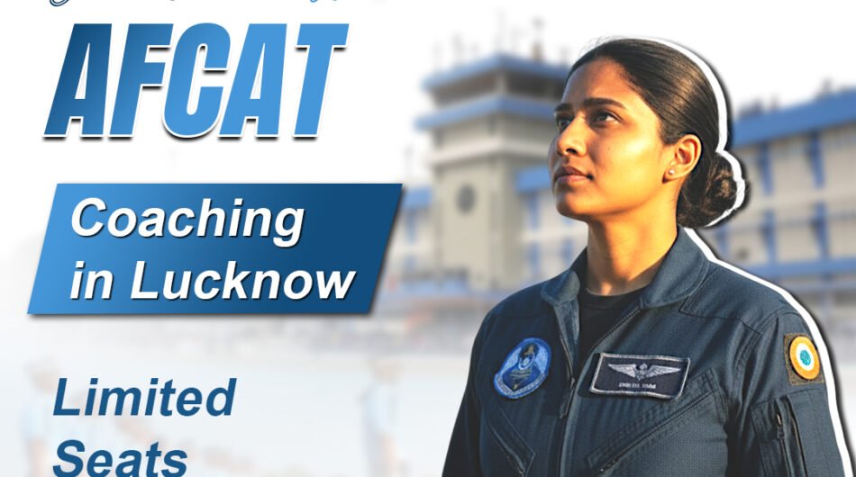 Join-Best-AFCAT-Coaching-in-Lucknow-–-Limited-Seats.jpg