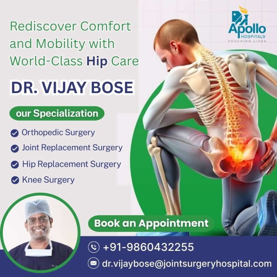 Rediscover-Comfort-and-Mobility-with-World-Class-Hip-Care-Dr.-Vijay-Bose