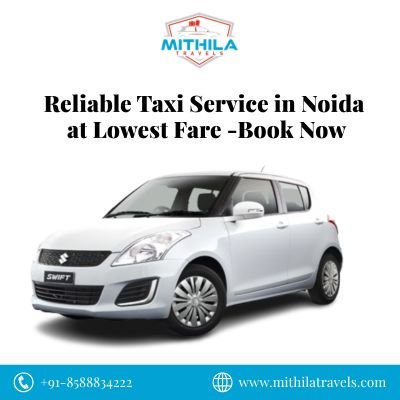 Reliable-Taxi-Service-in-Noida-at-Lowest-Fare-Book-Now