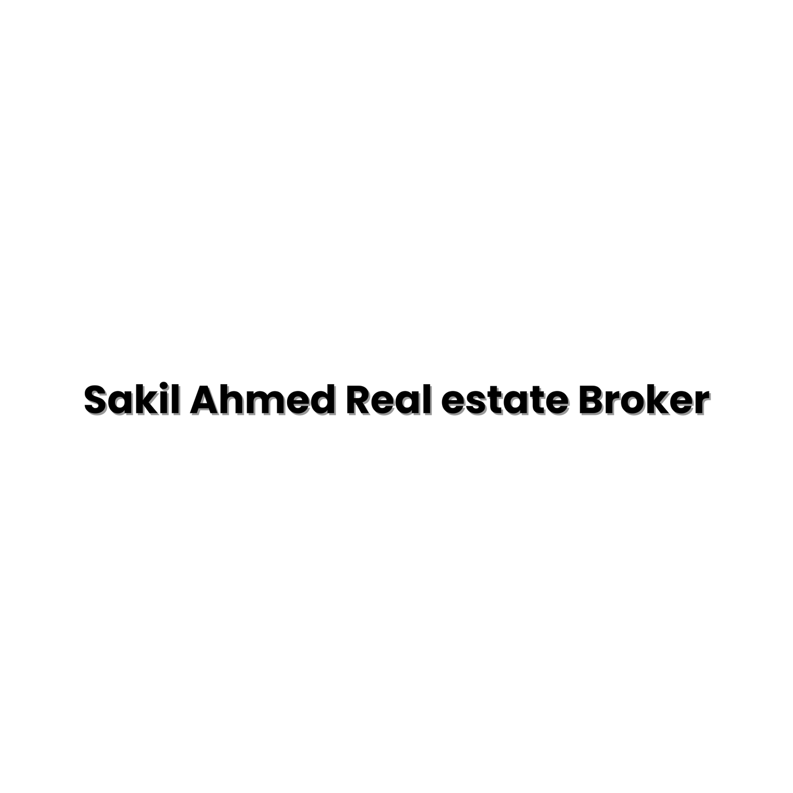 Sakil Ahmed Real estate Broker