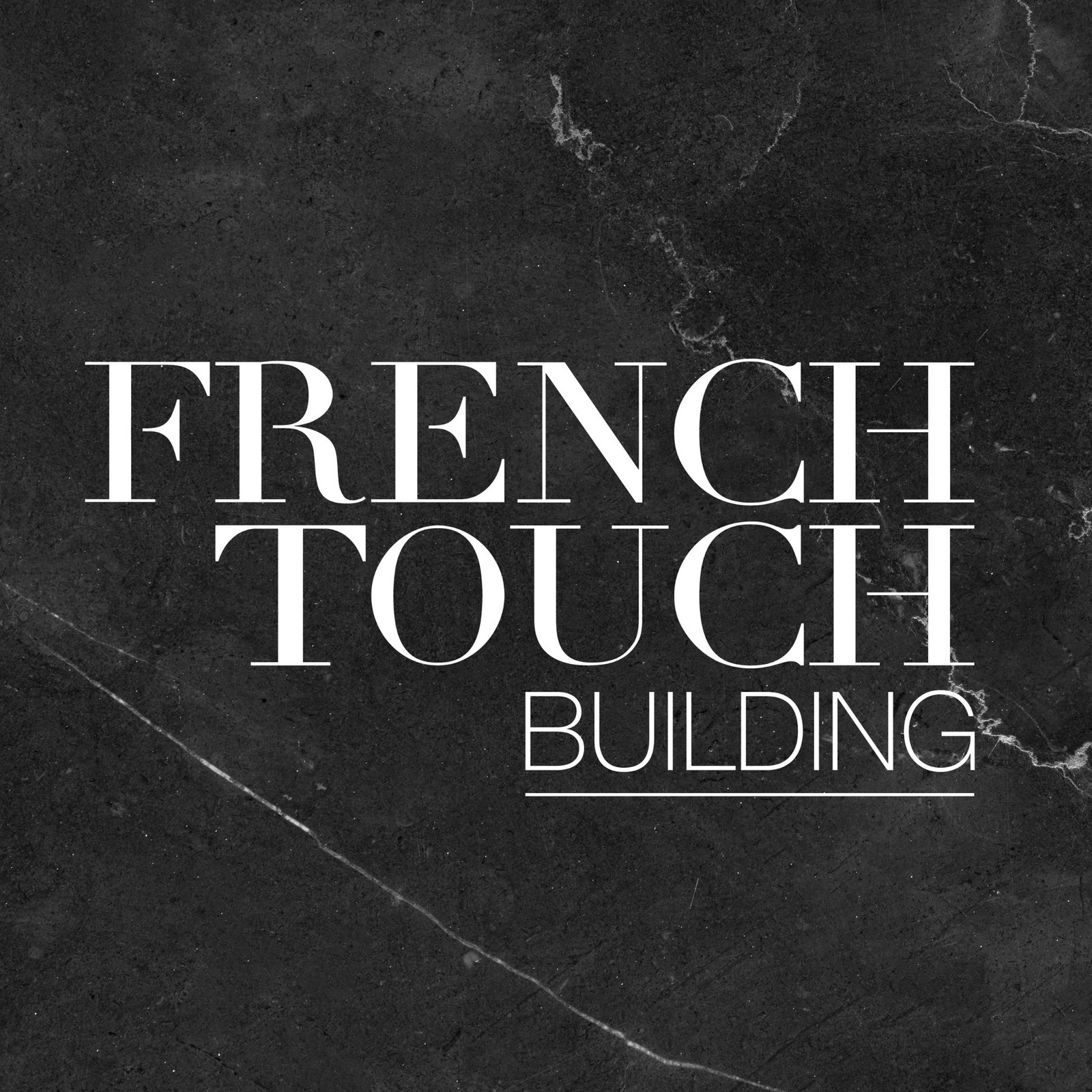 French Touch Building