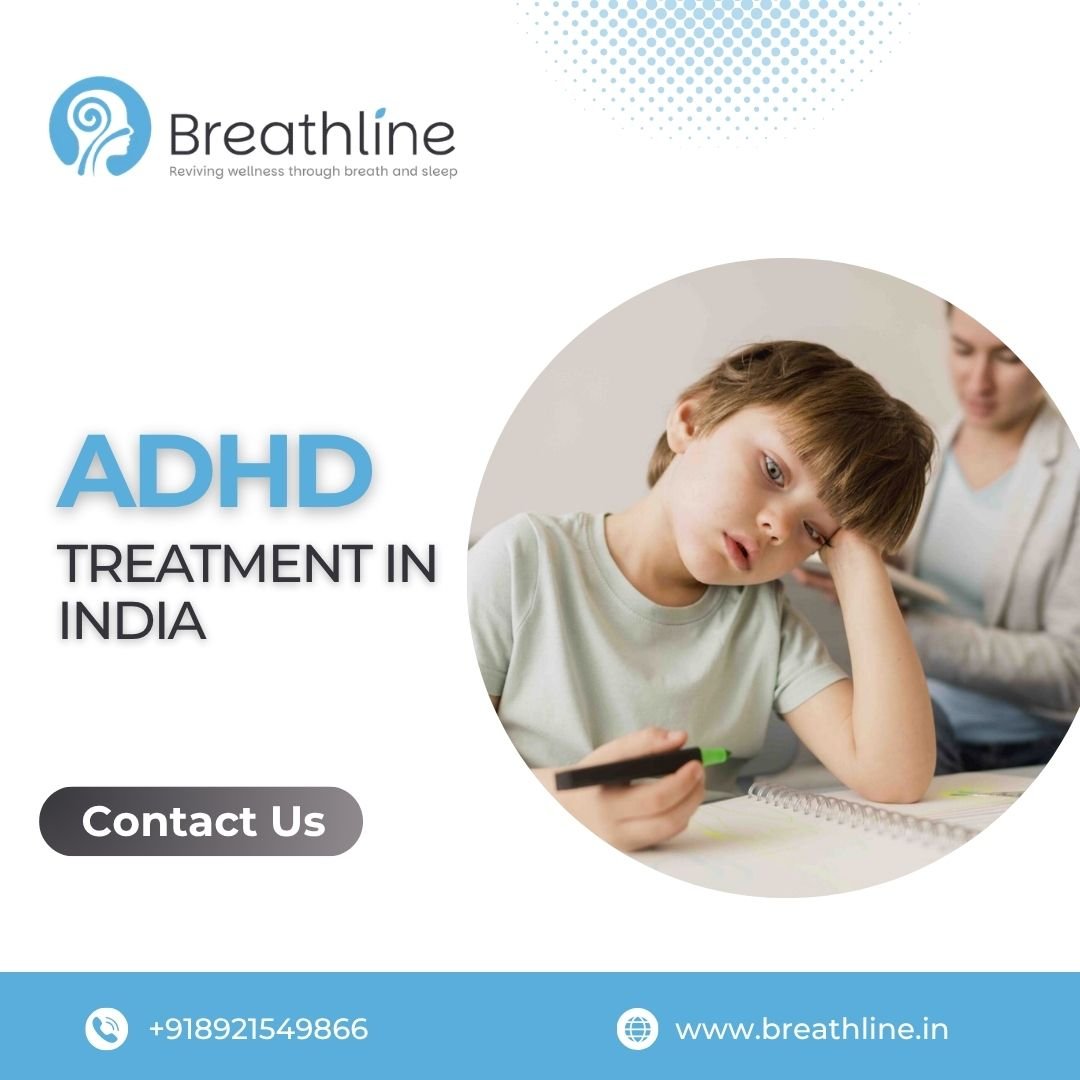 Best ADHD Treatment in India | Expert Care – Breathline