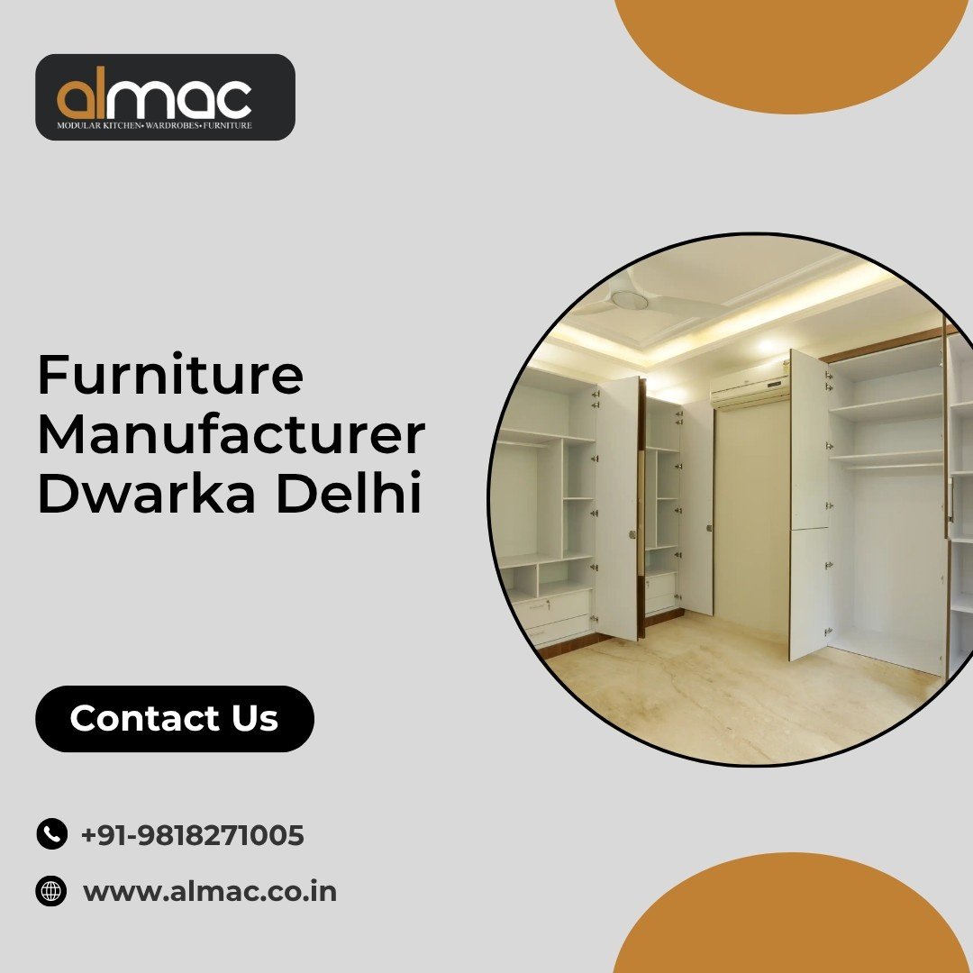 Furniture Manufacturers in Dwarka Delhi | Almac