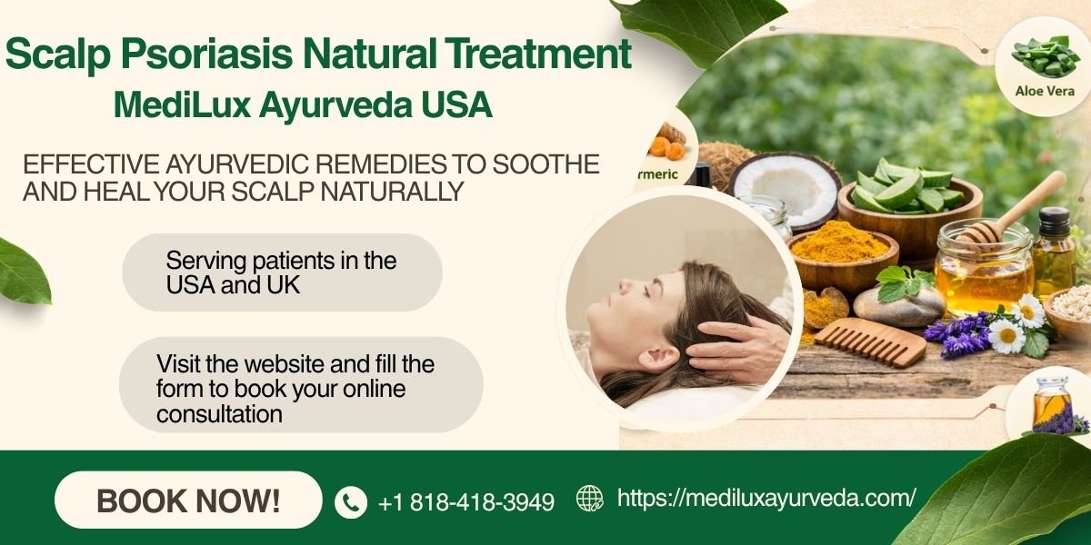 Scalp Psoriasis Natural Treatment | MediLux Ayurveda USA