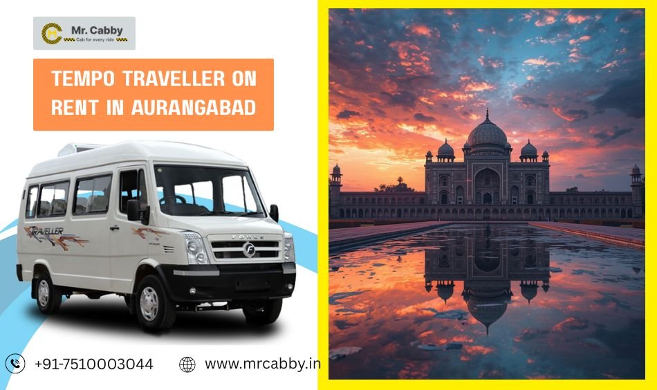 Tempo Traveller on Rent in Aurangabad with Professional Drivers