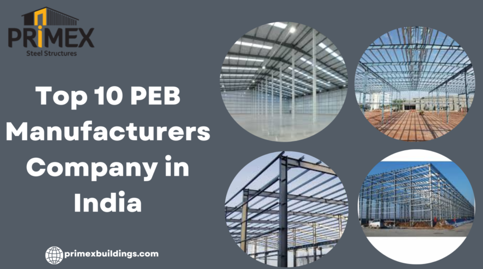 Top-10-PEB-Manufacturers-Company-in-India-1-1536×864-1