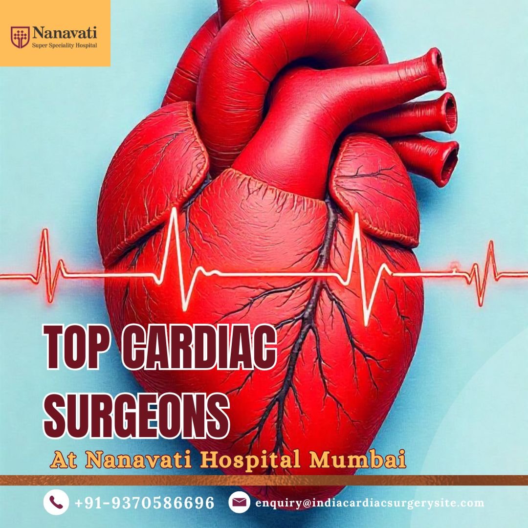 Best Cardiologists at Nanavati Hospital