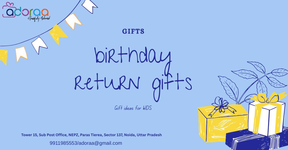 Birthday Return Gifts in India – Unique Picks by Adoraa Luxe