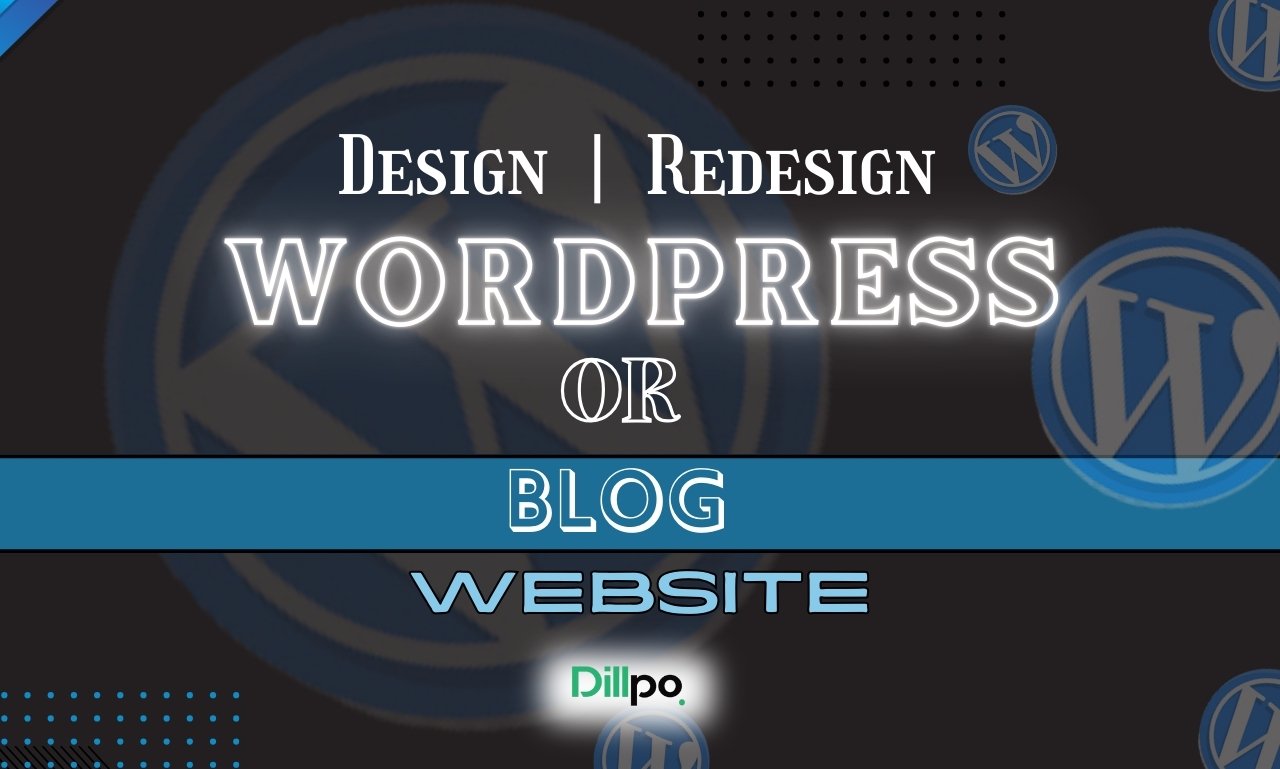 I Will Build WordPress Website, WordPress Blog & Professional Website Developme