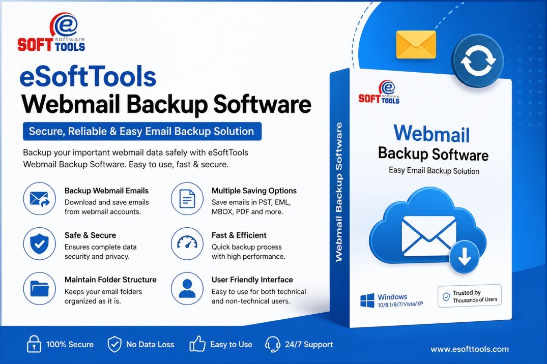 eSoftTools Webmail Backup Software – Secure Email Backup Solution
