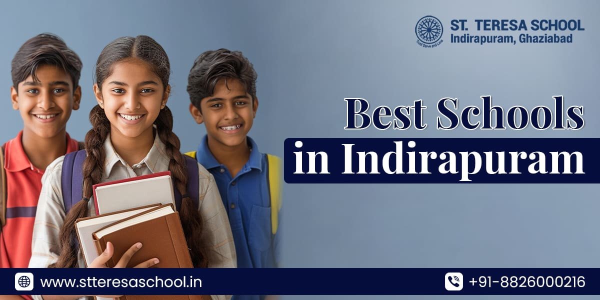Best Schools in Indirapuram for Quality Learning