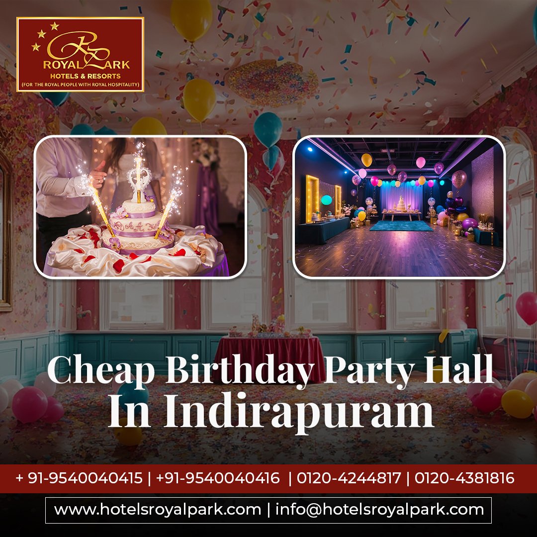 Cheap Birthday Party Hall in Indirapuram for Celebrations