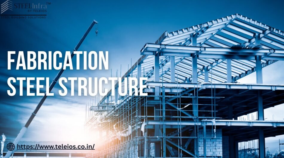 Fabrication-Steel-Structure