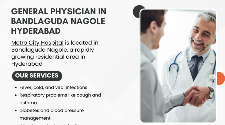 General-Physician-in-Bandlaguda-Nagole-Hyderabad