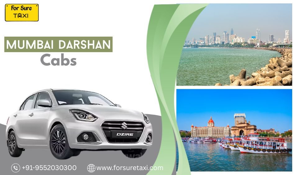 Mumbai Darshan Cabs for Budget Friendly Sightseeing Options