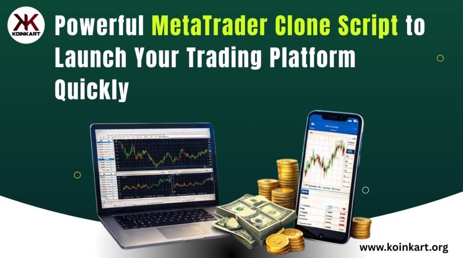 Powerful-MetaTrader-Clone-Script-to-Launch-Your-Trading-Platform-Quickly-
