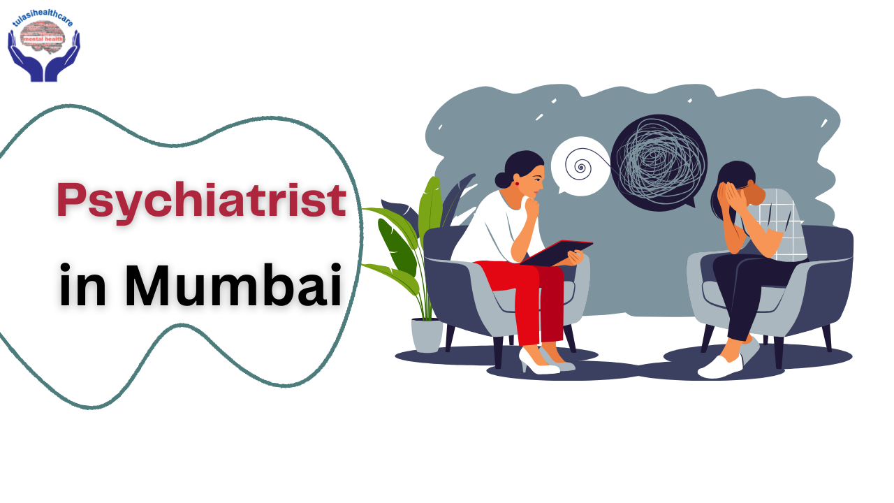 Best Psychiatrist in Mumbai