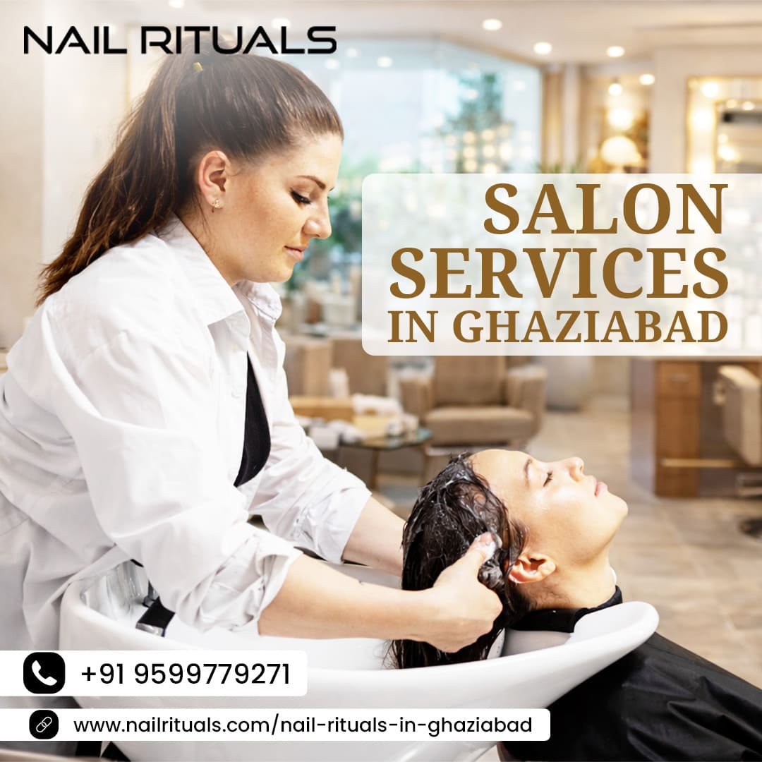 Salon Services in Ghaziabad for Beauty and Pampering