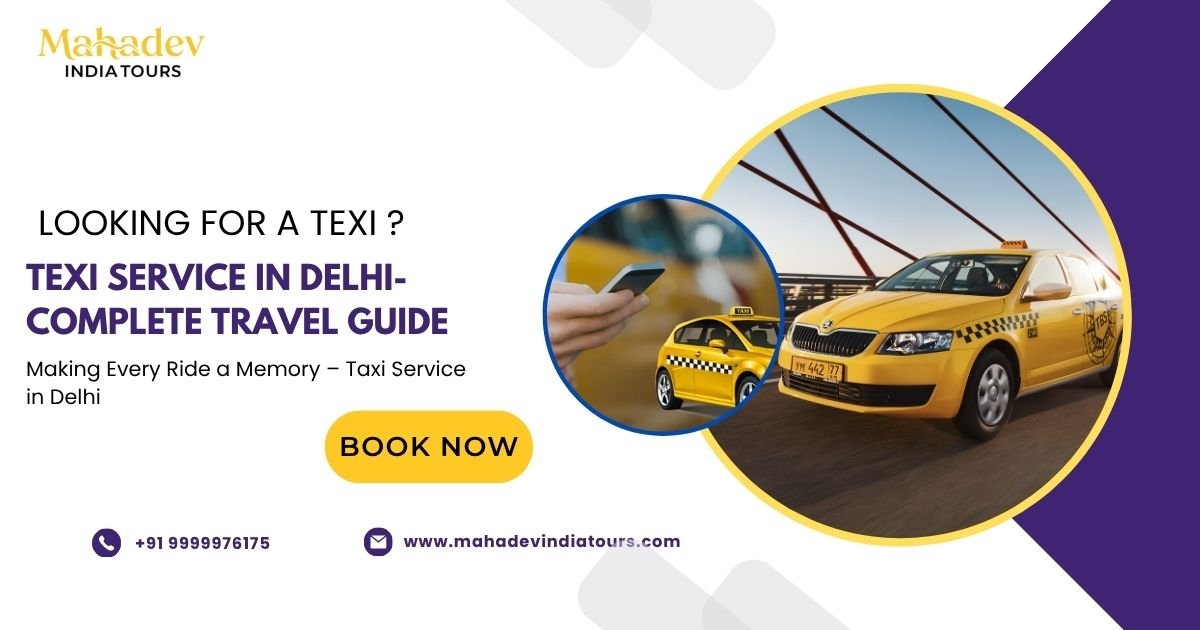 Reliable Taxi Service in Delhi | Book Your Ride Today