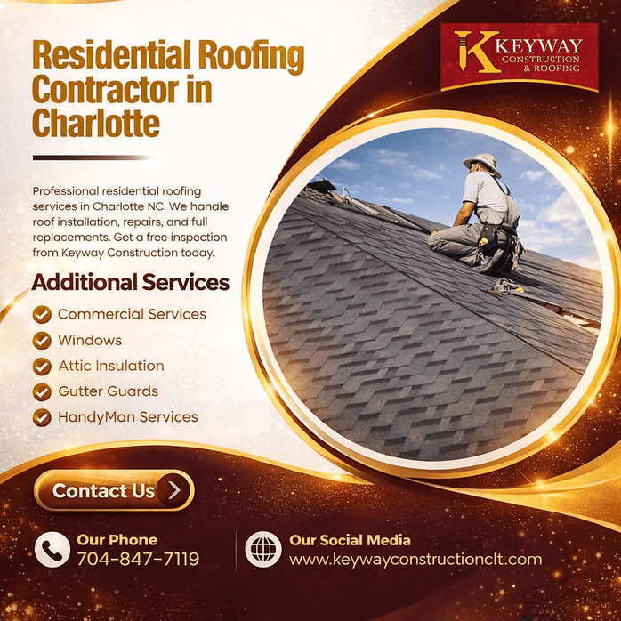 Trusted Residential Roofing Contractor in Charlotte | Keyway Construction & Roof
