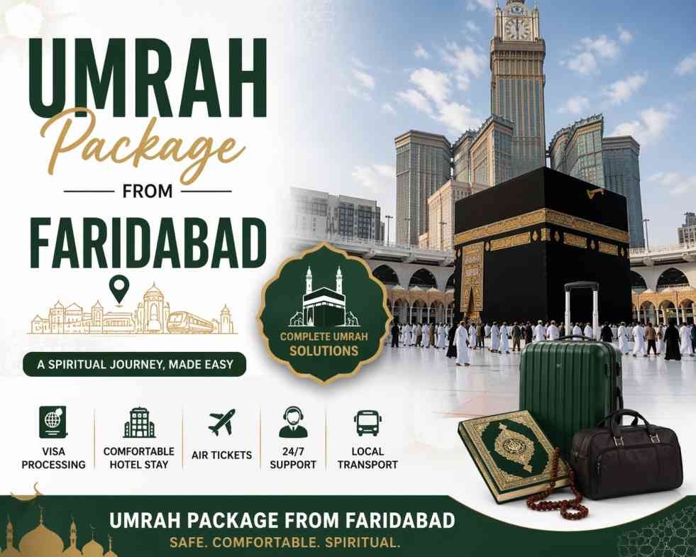 Umrah Package from Faridabad – Hassle-Free Holy Journey