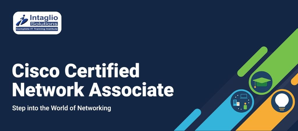 Cisco Certified Network Associate (CCNA) Training in Delhi