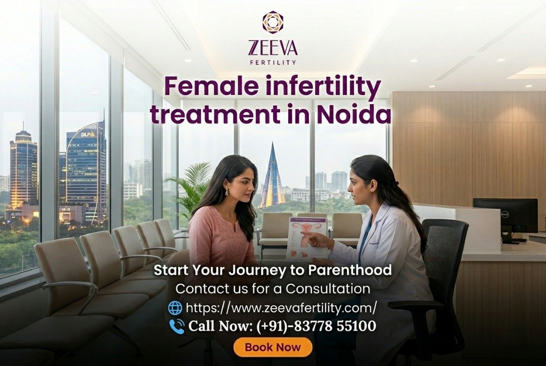 Female infertility treatment in Noida | Advanced Fertility Care