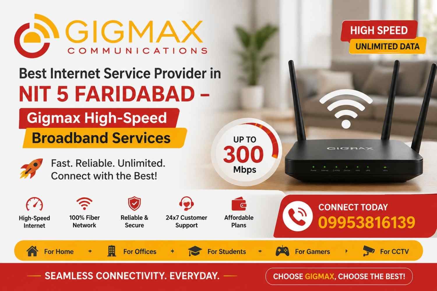 Best Internet Service Provider in NIT 5 Faridabad – Gigmax High-Speed Broadband