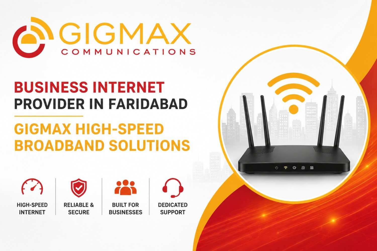 Business Internet Provider in Faridabad – Gigmax High-Speed Broadband Solutions