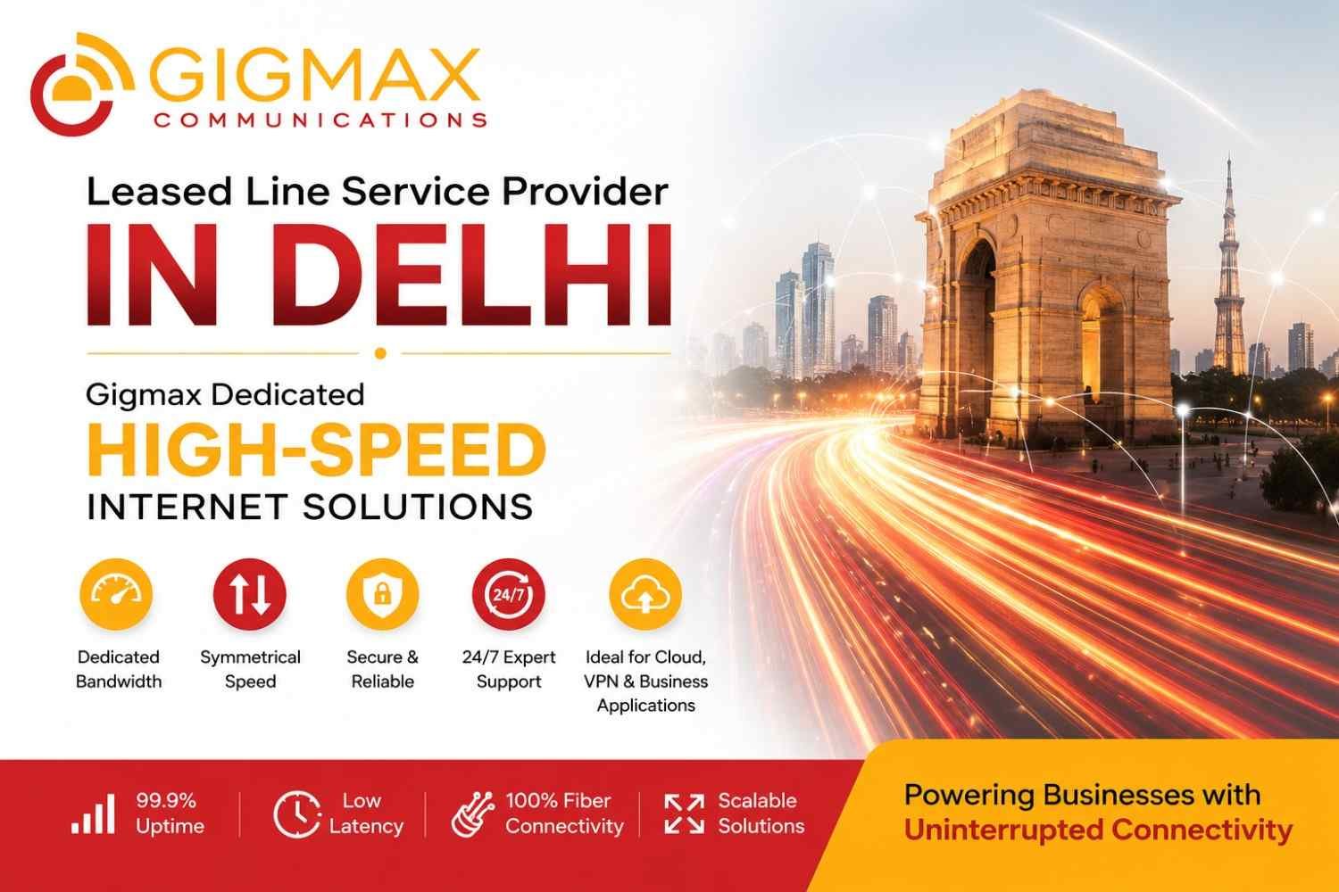 Leased Line Service Provider in Delhi – Gigmax Dedicated High-Speed Internet Sol