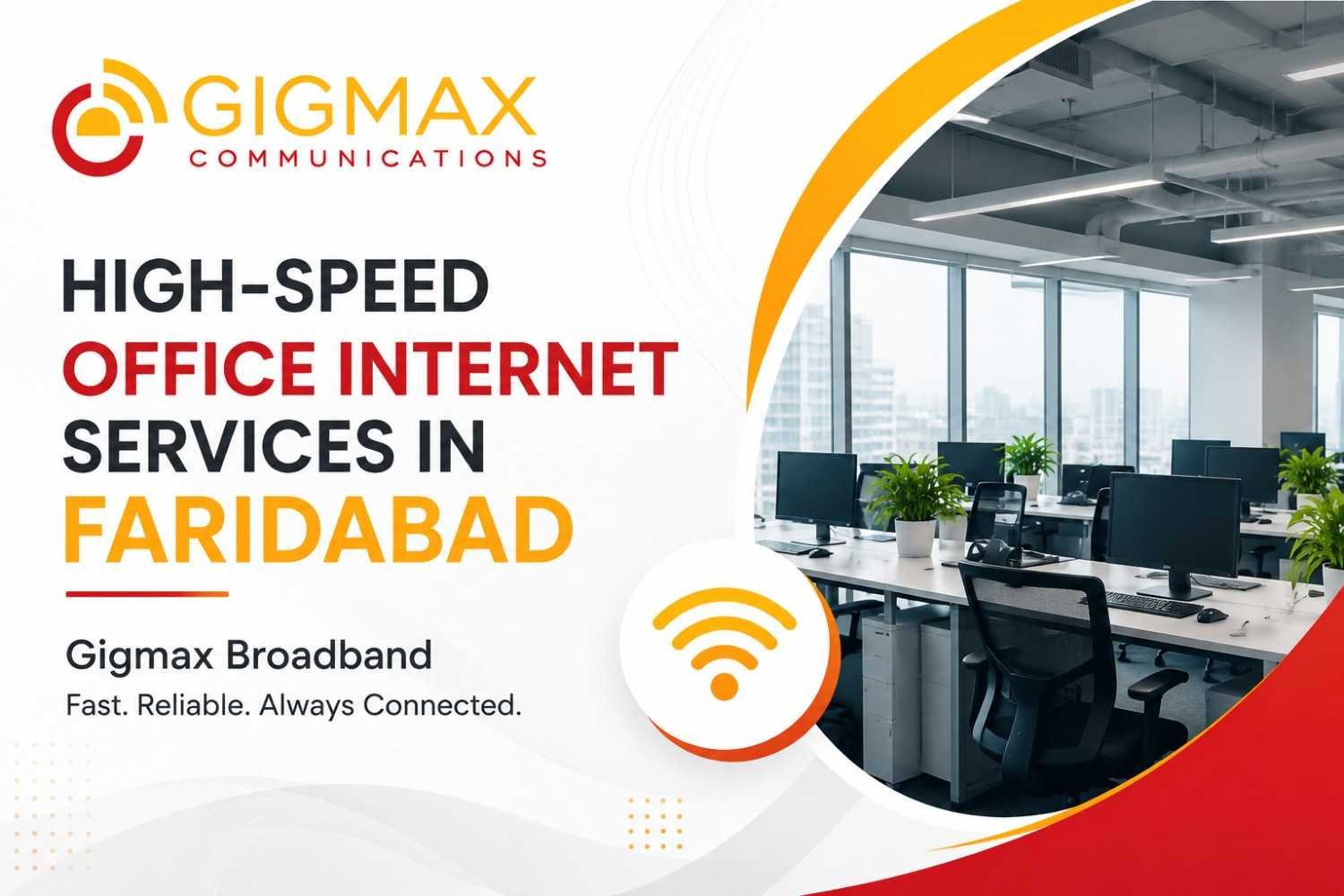 High-Speed Internet Services in Faridabad – Gigmax Broadband