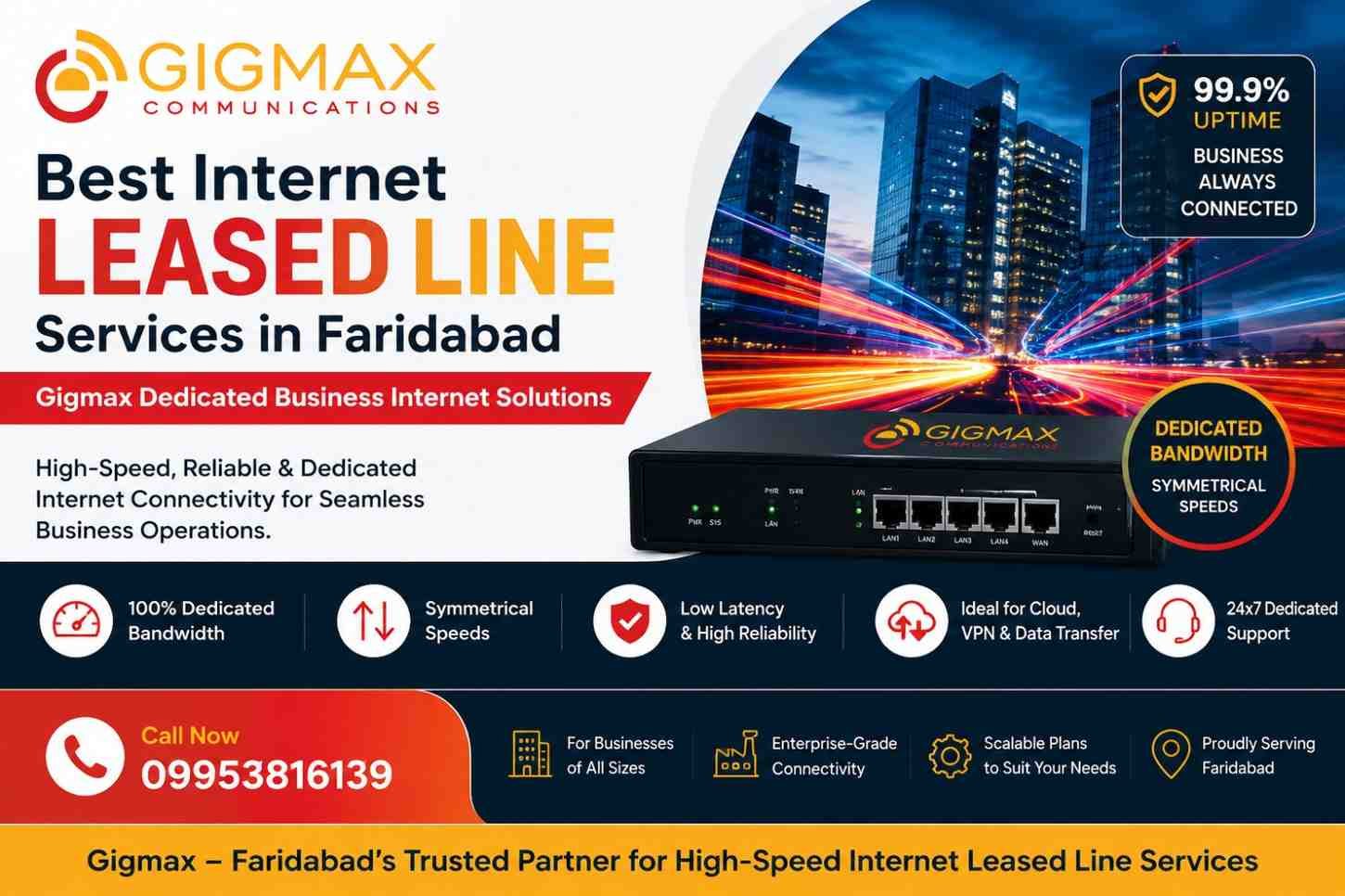 Internet Leased Line Services in Faridabad Gigmax Business Internet Solutions