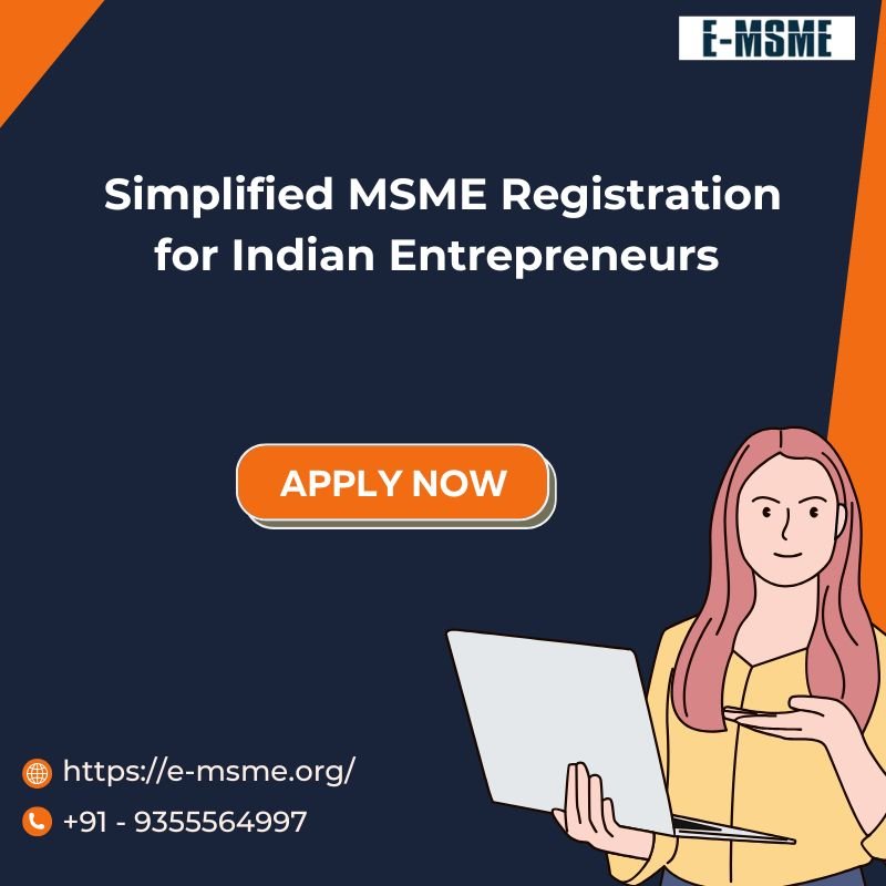 Simplified MSME Registration for Indian Entrepreneurs